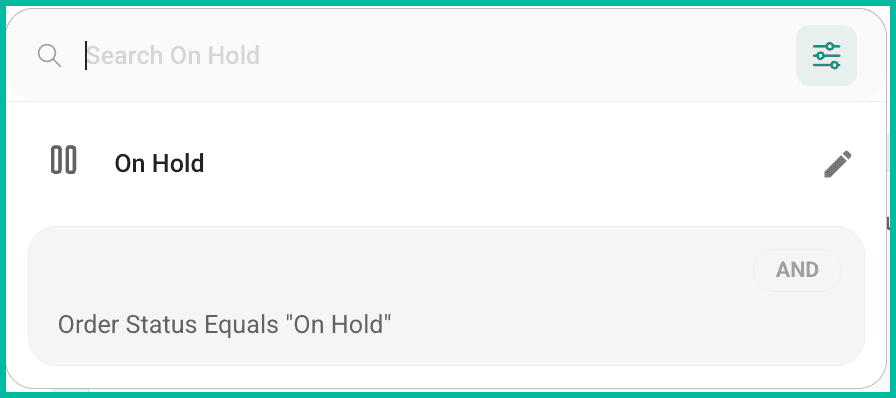 The default On Hold filter.