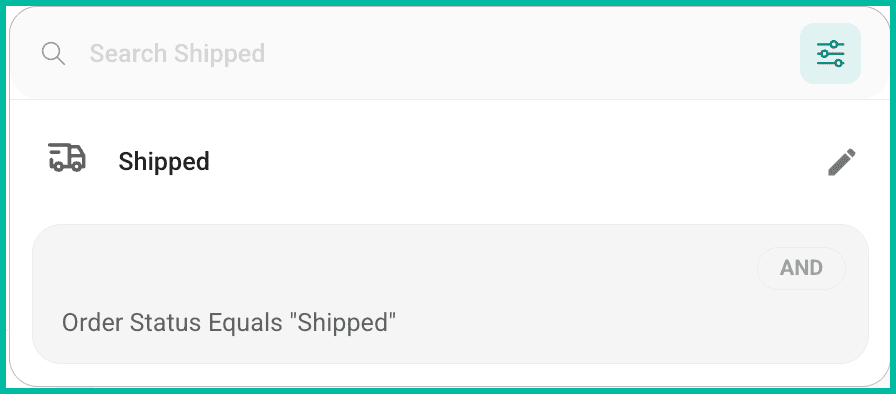The default Shipped filter.