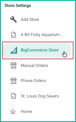 The BigCommerce store is shown in the list of stores.