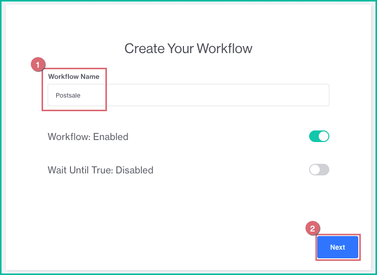 The name Postsale has been entered for the workflow.
