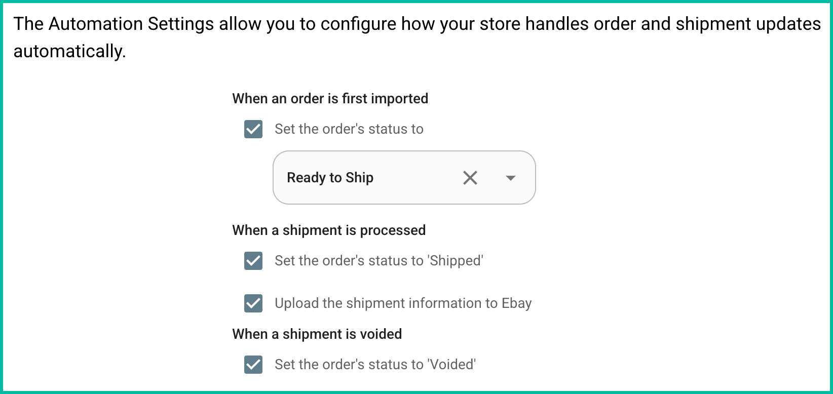 The automation settings are enabled. The Ready to Ship status is selected.