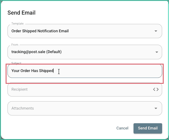 The Subject field containing Your Order Has Shipped and outlined in red.