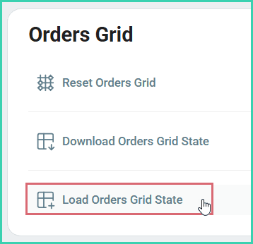 Load Orders Grid State is being clicked in the Orders Grid section.