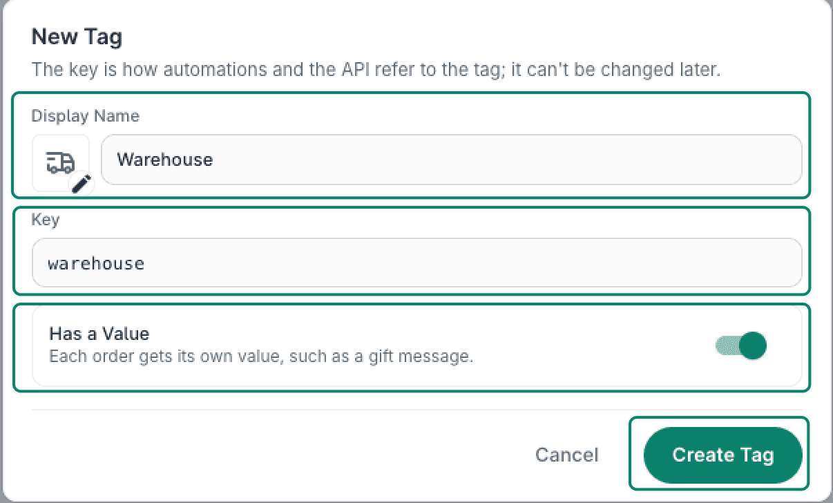 The New Tag window with Display Name set to Warehouse, Key set to warehouse, and Has a Value turned on.