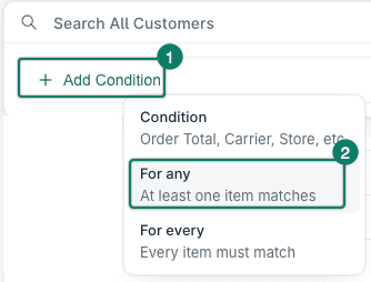 Add Condition is selected and For any is being clicked.