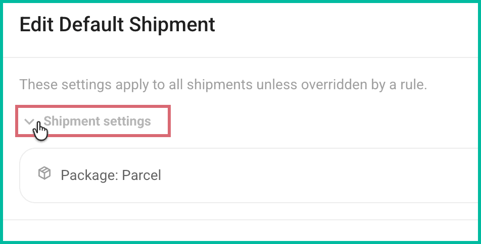 Shipment Settings is being clicked to expand the available options.