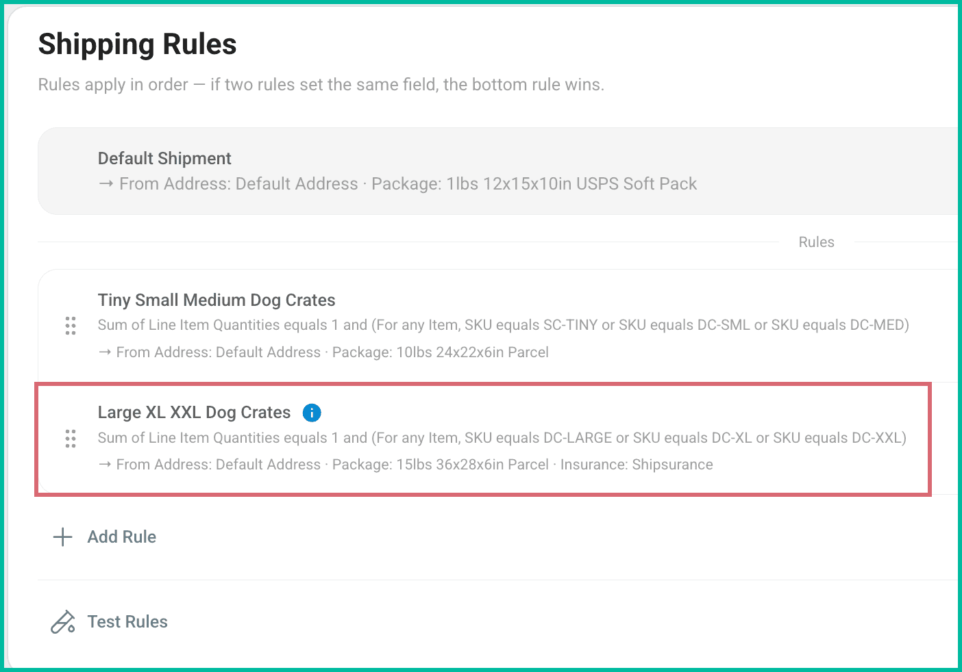 Both rules are shown in the Shipping Rules section.
