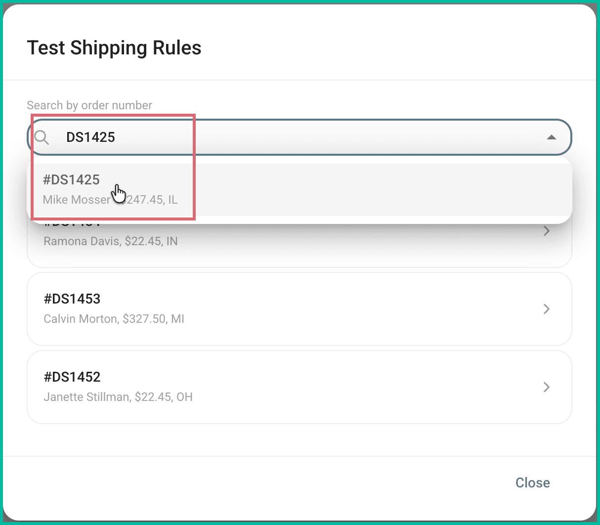 An order number is entered into the search field. The result is being clicked to initiate the test.