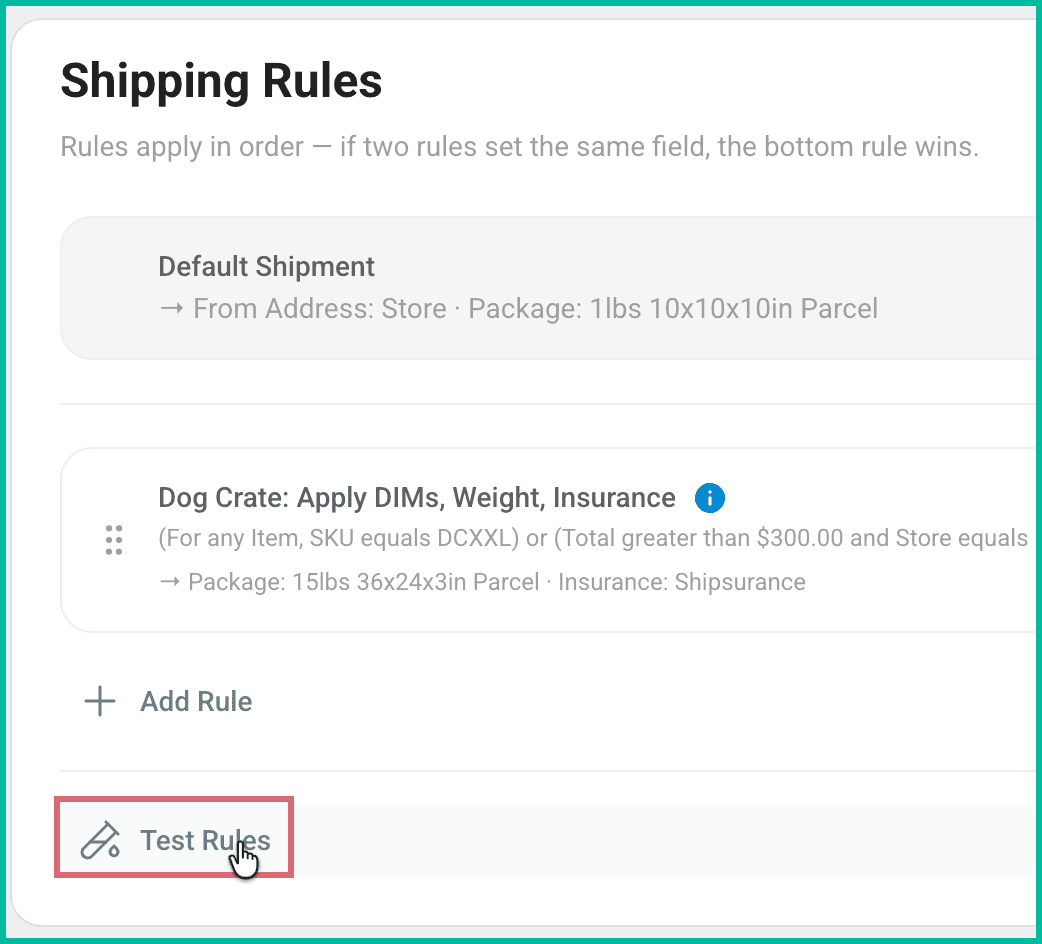 Test Rules is being clicked.