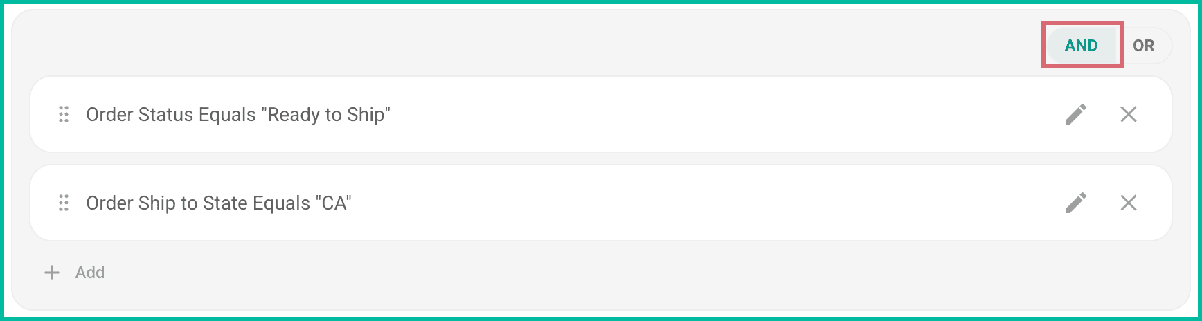 A group with two conditions using the AND logic is shown.