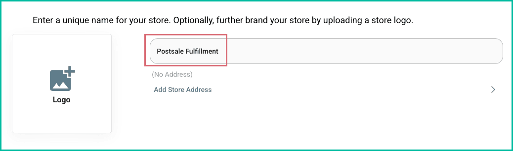 A name has been entered into the Store Name field.