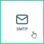 The SMTP tile is being clicked.