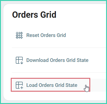 Load Orders Grid State is being clicked in the Orders Grid section.