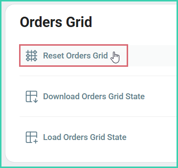 Reset Orders Grid button in Account Settings