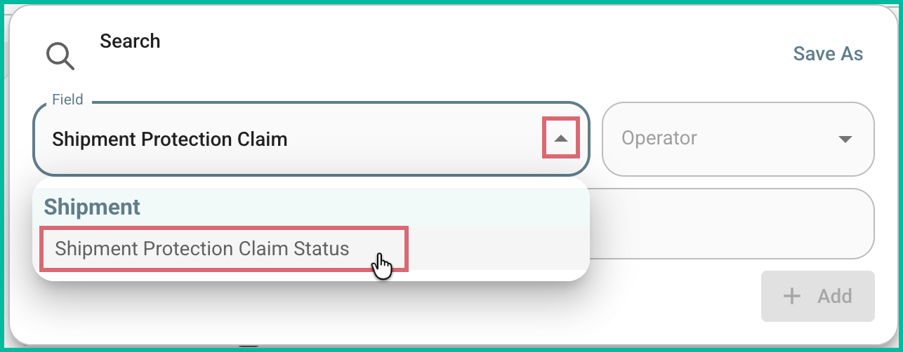Shipment protection claim status is selected as the field.