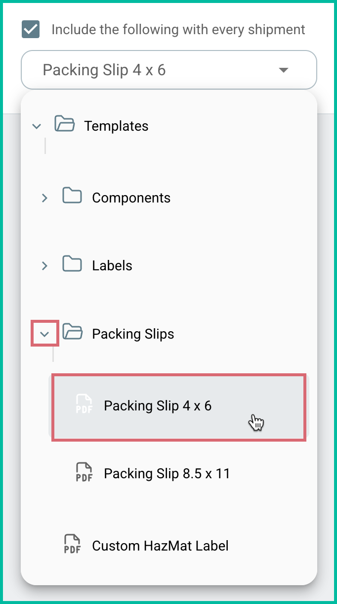 Packing slip template selected from the additional document drop-down