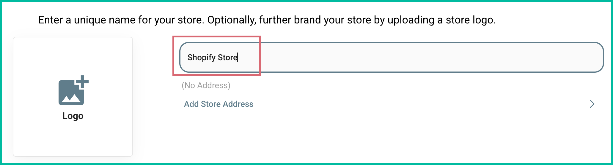 The store name has been entered.