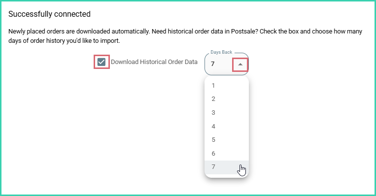 Days Back selection for importing historical order data