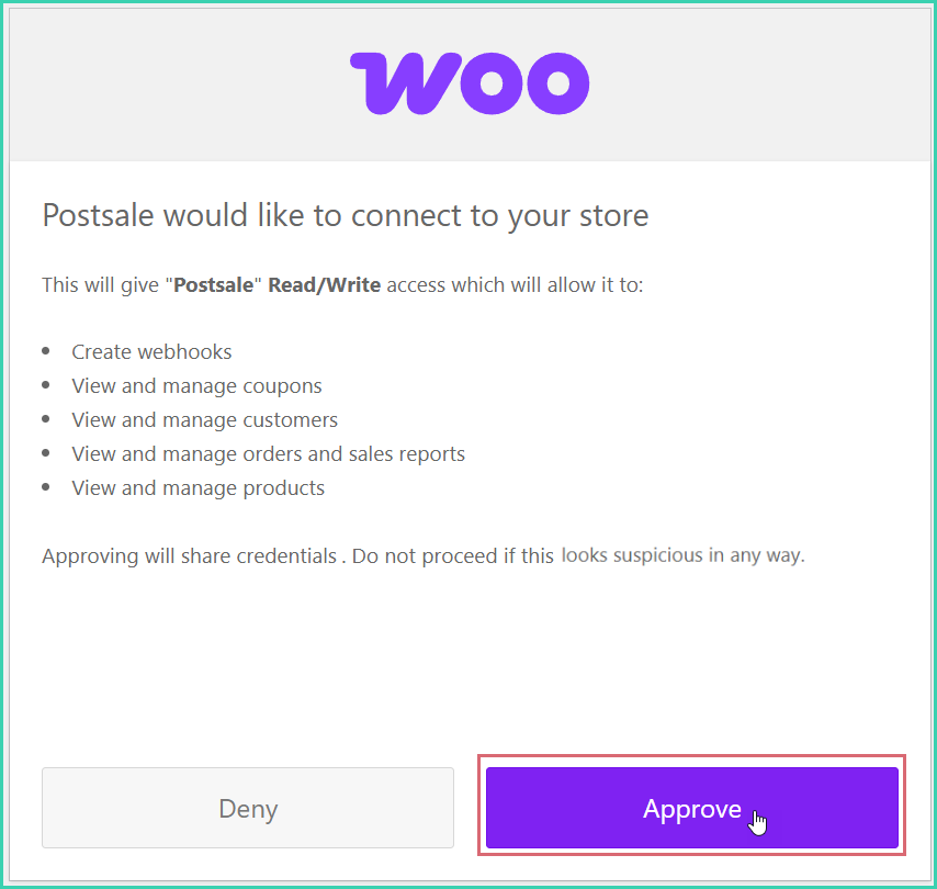 Approve button to grant Postsale read and write access