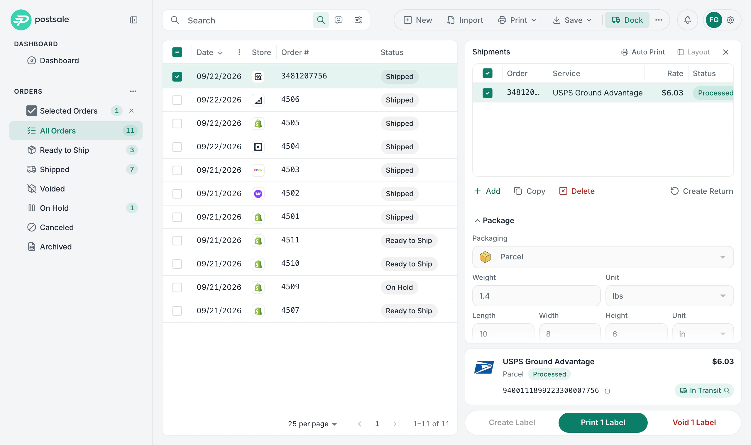 The Postsale web app’s orders grid with Etsy order #3481207756 ticked and open in the Dock: its USPS Ground Advantage label at $6.03, the tracking number 9400111899223300007756 In Transit, and Print, Void and Create Return, above the Shopify, WooCommerce, eBay, Square and BigCommerce orders