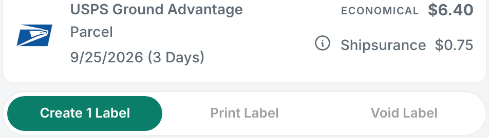 The chosen rate for #4501: USPS Ground Advantage, Economical, $6.40, with Shipsurance $0.75 on its own line and Create 1 Label